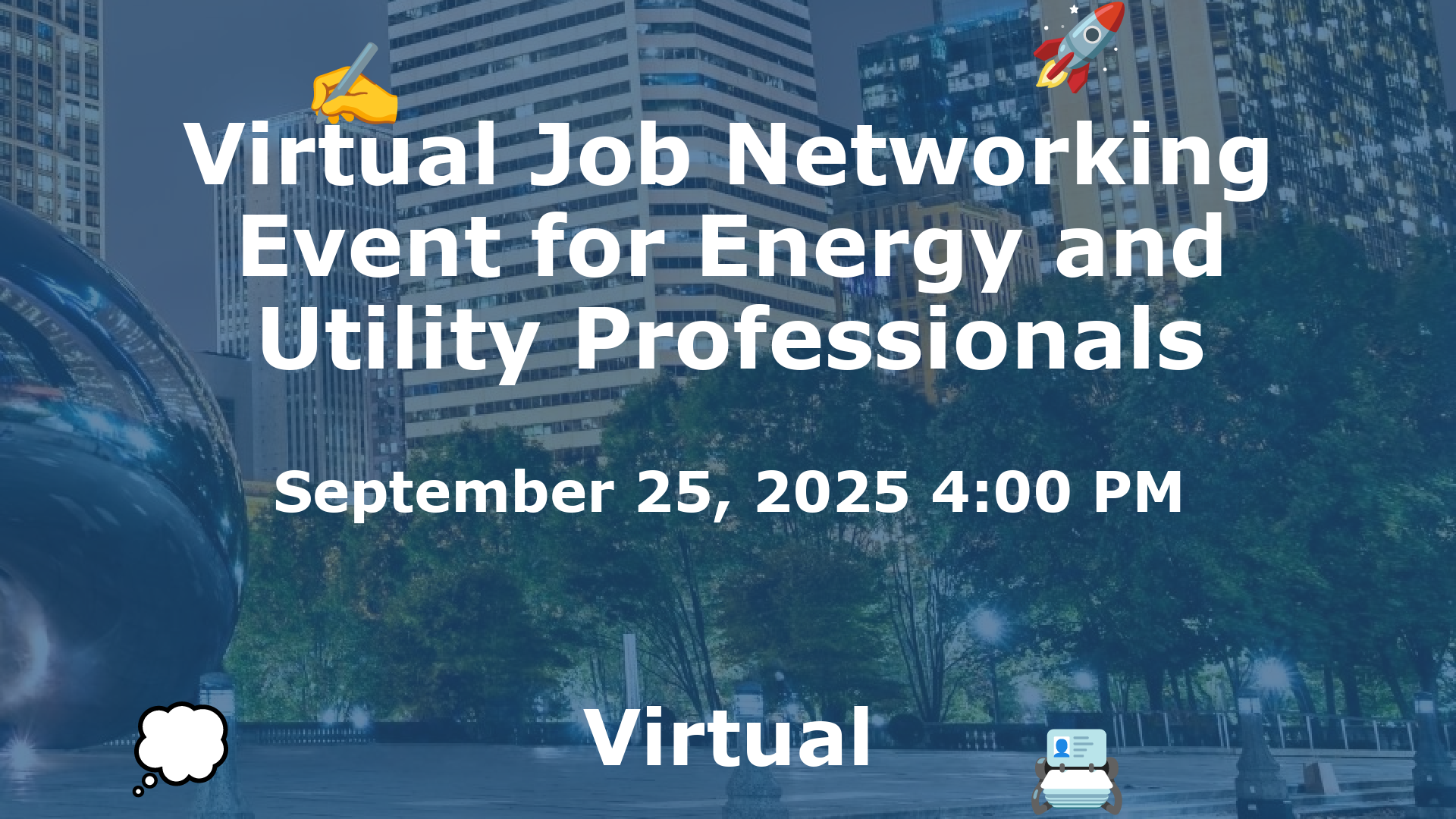 Virtual Job Networking Event for Energy and Utility Professionals event image